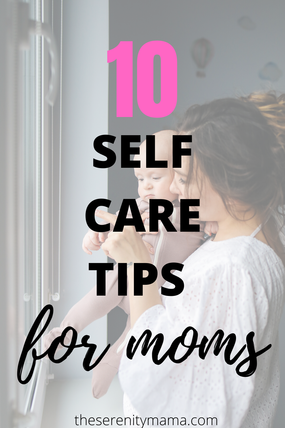 Self-Care Tips for Moms