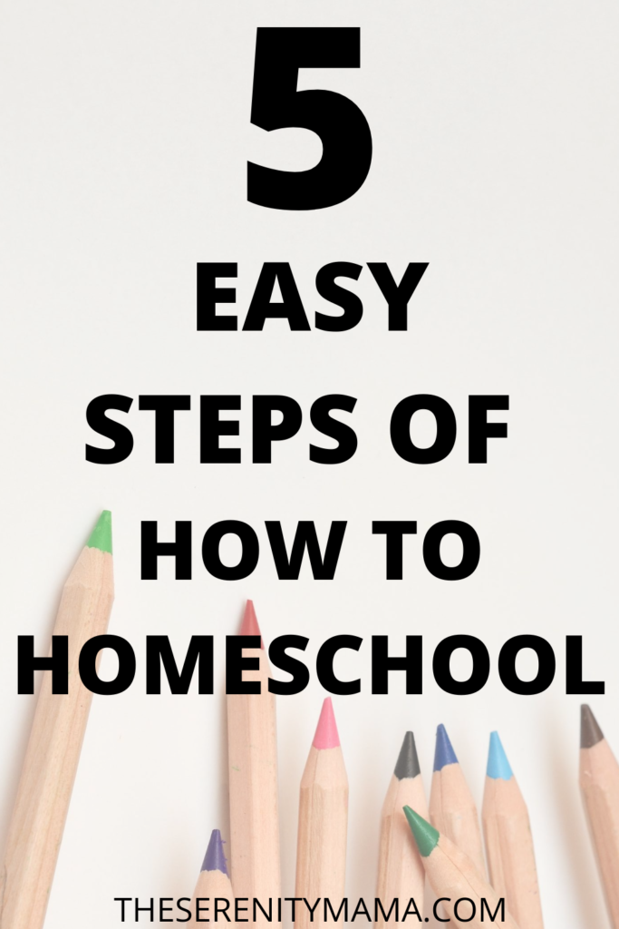How to homeschool. 5 easy steps of how to homeschool! How to homeschool easily. How to homeschool kindergarten. How to homeschool multiple grades. How to homeschool preschool. How to homeschool and work full time. How to homeschool with a toddler. How to homeschool for free. Easy ways to homeschool your children today! Homeschool curriculum. Secular homeschool. Fun morning homeschool schedule.
