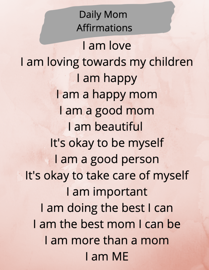 Daily Affirmations for How to be positive as a mom
