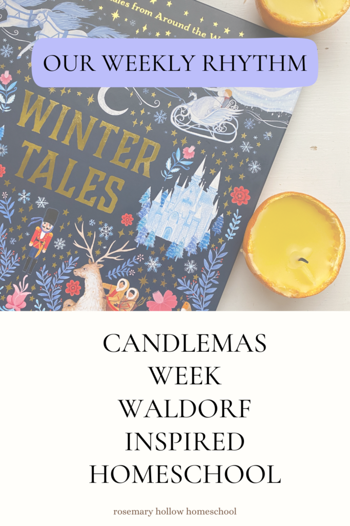 Our weekly rhythm - candlemas week